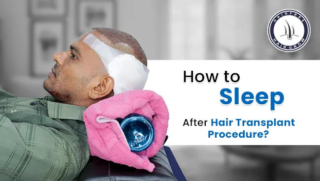 a guide to explore various strategies, tips, and precautions to help to have a peaceful sleep after a hair transplant procedure.