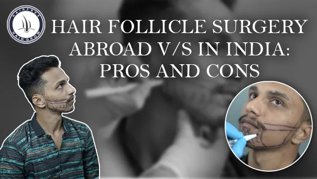 Hair Follicle Surgery for hair restoration and scalp rejuvenation