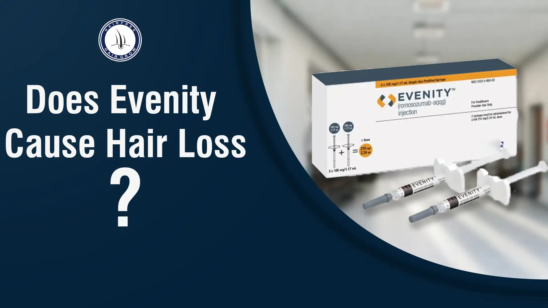 Does Evenity Cause Hair Loss – Know the Truth