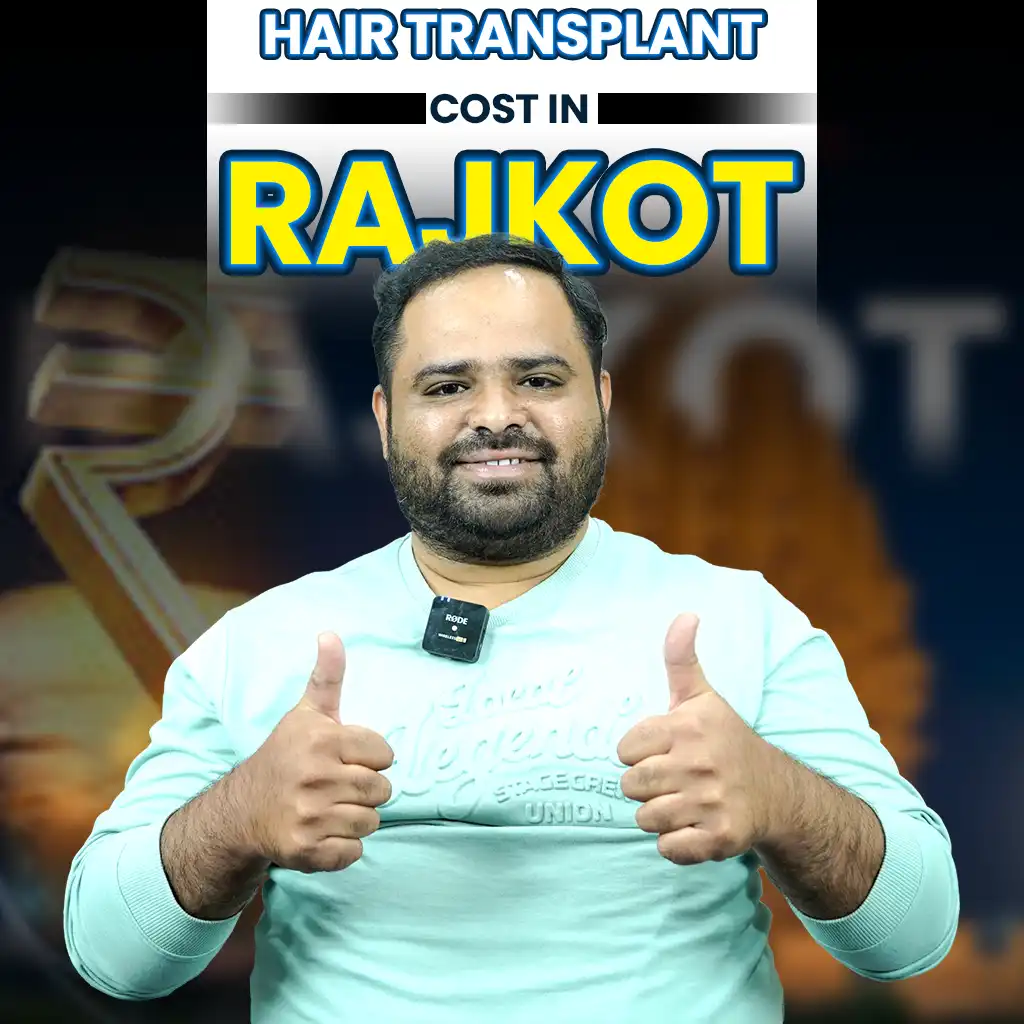 hair transplant cost in Rajkot detailed