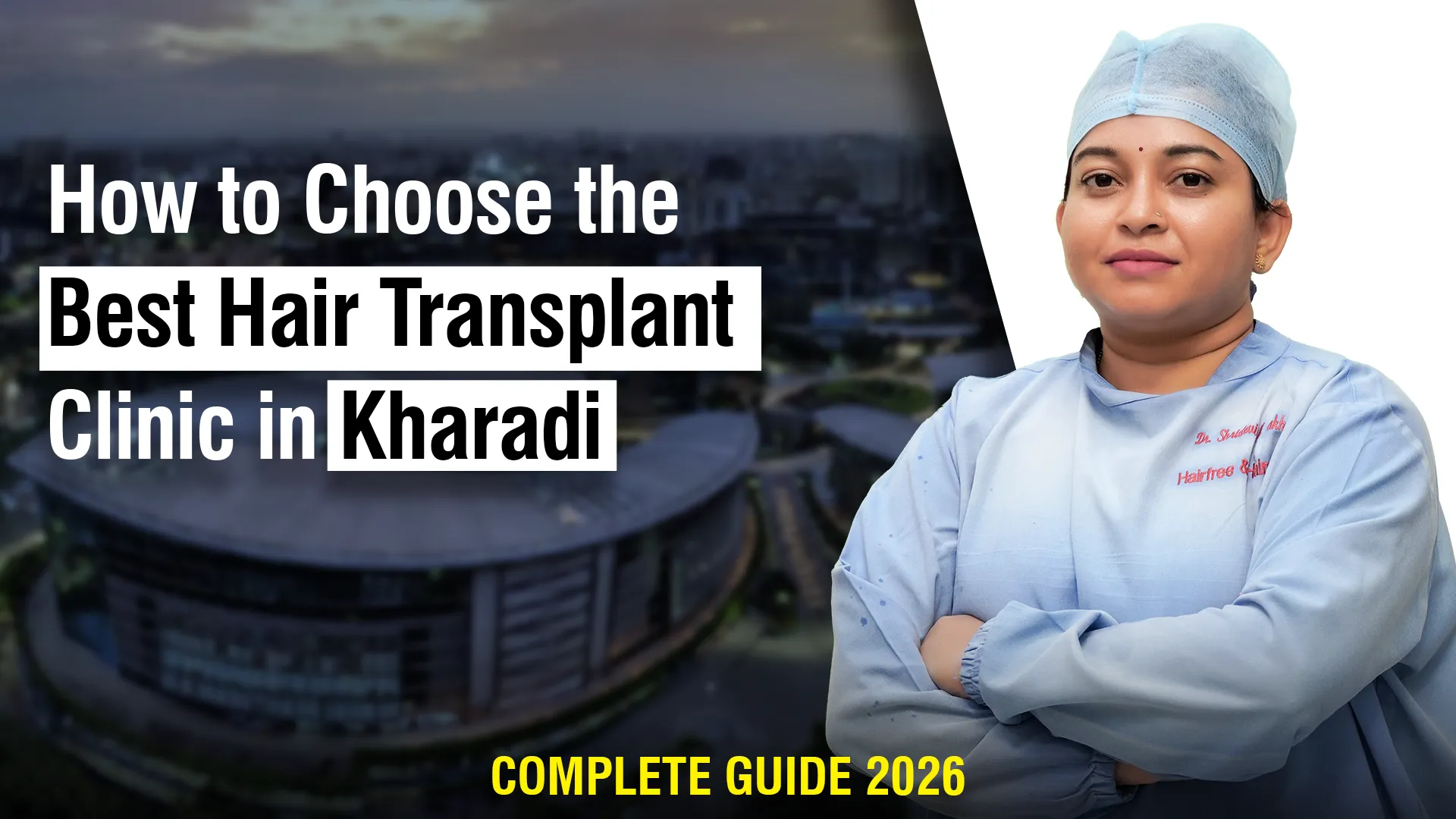 Hair Transplant Clinic in Kharadi consultation guide