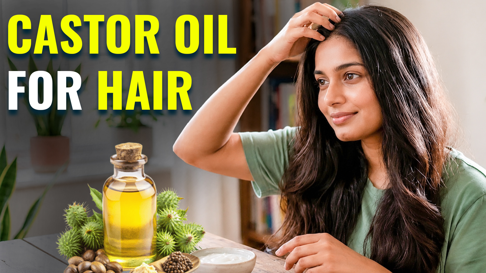 Blog 42 Pure castor oil bottle with castor seeds and healthy hair strands illustrating the benefits of castor oil for hair growth and scalp care.